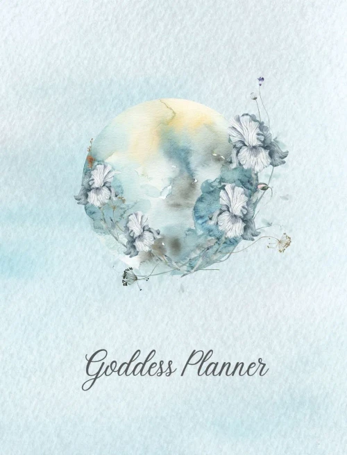 Goddess Planner - Undated Weekly, Monthly 8X 10 With Moon Journal, To-Do Lists, Self-Care And Habit Tracker - 9780648423171