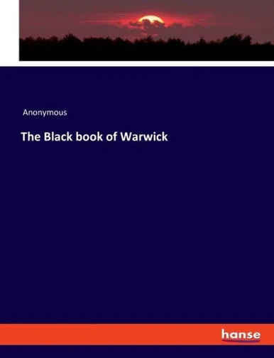 The Black Book Of Warwick