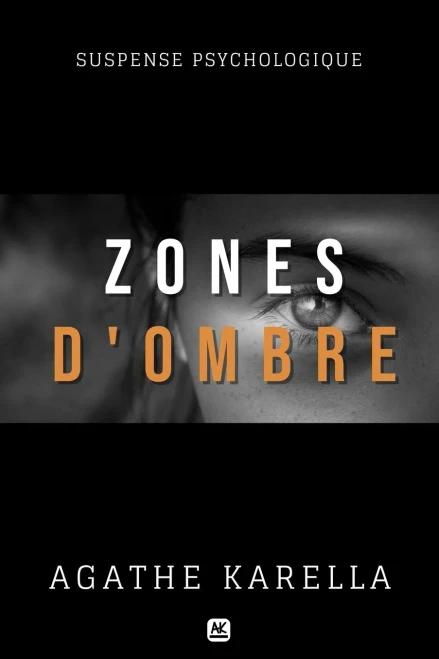 Zones D'Ombre (French Edition)
