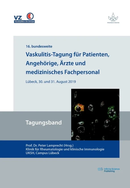 Vaskulitis-Tagung Für Patienten, Angehörige, Ärzte Und Medizinisches Fachpersonal (German Edition)
