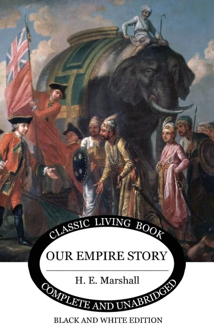 Our Empire Story (B&W Edition)
