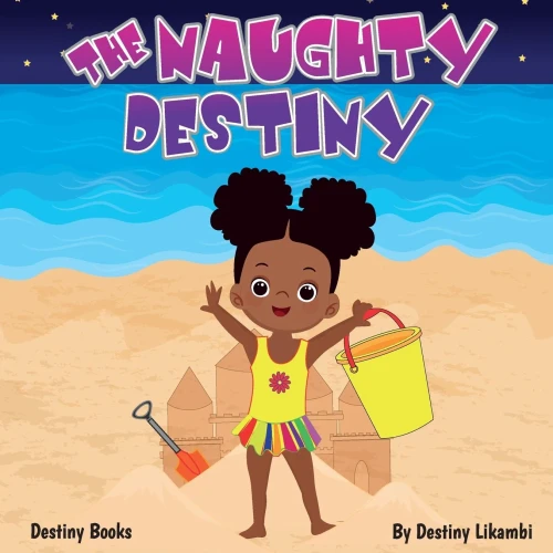 The Naughty Destiny (Destiny Books)