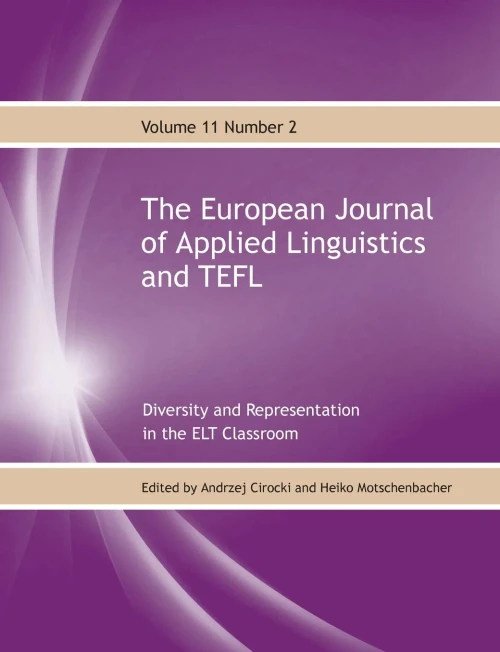 The European Journal Of Applied Linguistics And Tefl Volume 11 Number 2: Diversity And Representation In The Elt Classroom
