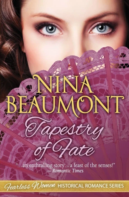 Tapestry Of Fate (Fearless Women Historical Romance Series)