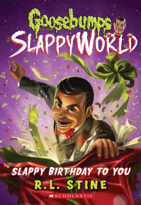 Slappy Birthday To You (Goosebumps Slappyworld #1) (1)