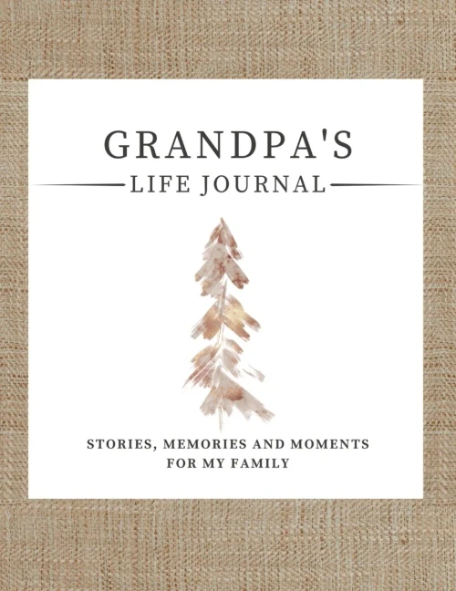 Grandpa'S Life Journal: Stories, Memories And Moments For My Family A Guided Memory Journal To Share Grandpa'S Life - 9781922568960