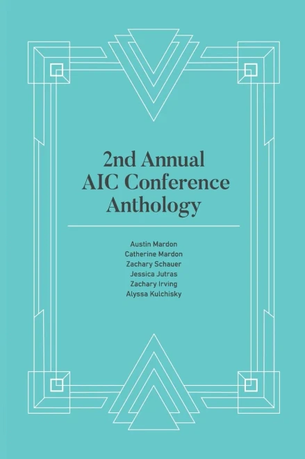 2Nd Annual Aic Conference Anthology