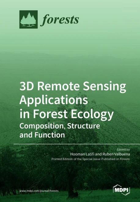 3D Remote Sensing Applications In Forest Ecology: Composition, Structure And Function