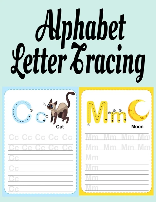 Alphabet Letter Tracing: Abc Handwriting & Coloring Book With Inspirational & Positive A To Z Words For Learning The Alphabet With Kindness, Mindfulness & Gratitude
