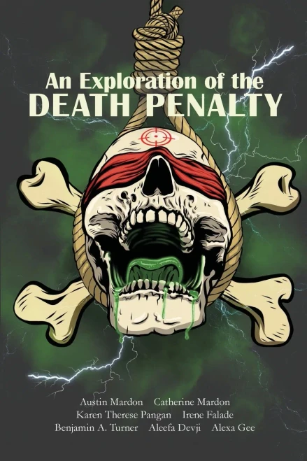 An Exploration Of The Death Penalty