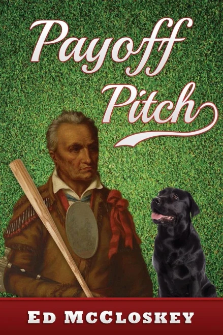 Payoff Pitch (A Dru Mckenna Novel)