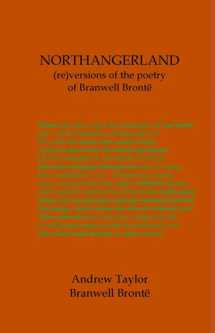 Northangerland Re-Versioning The Poetry Of Branwell Brontë