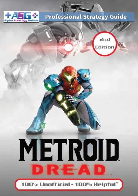 Metroid Dread Strategy Guide (2Nd Edition - Full Color): 100% Unofficial - 100% Helpful Walkthrough
