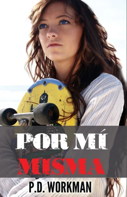 Por Mí Misma (Spanish Edition)