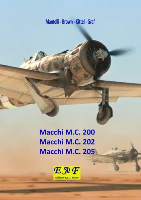 Macchi M.C. 200 - Macchi M.C. 202 - Macchi M.C.205 (Italian Edition)