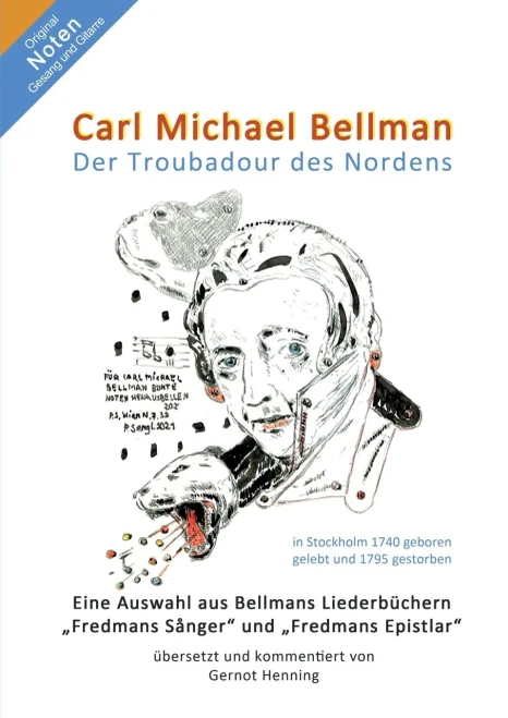 Carl Michael Bellman: Der Troubadour Des Nordens (German Edition)