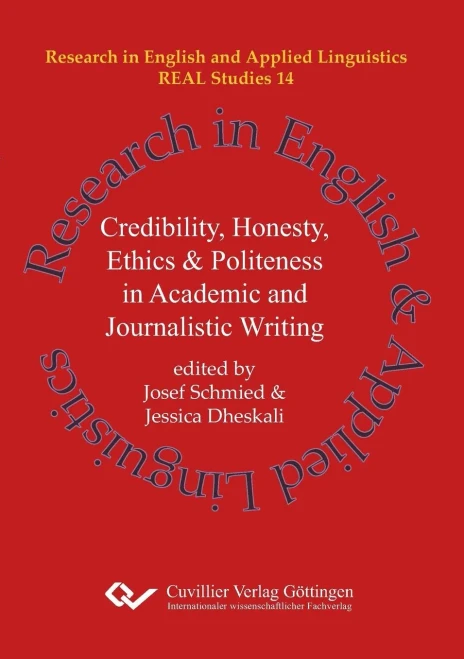 Credibility, Honesty, Ethics & Politeness In Academic And Journalistic Writing (Band 14)