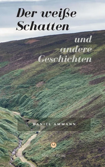Der Weiße Schatten Und Andere Geschichten (German Edition)