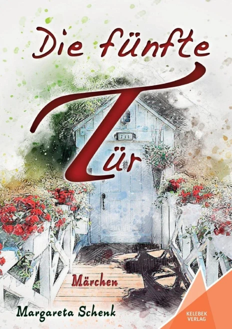 Die Fünfte Tür: Märchen (German Edition)