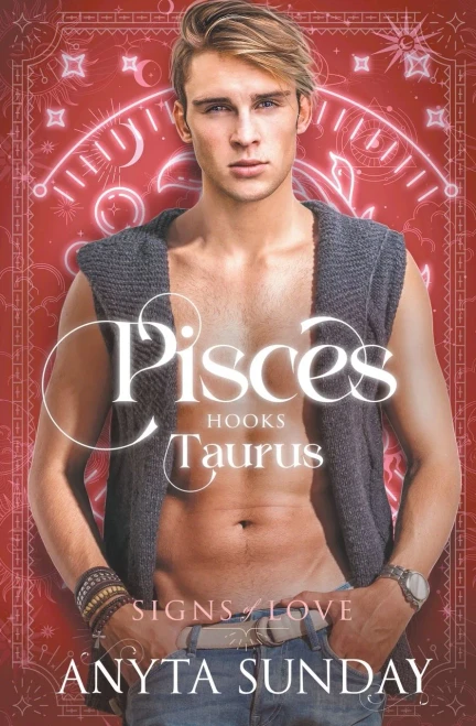 Pisces Hooks Taurus (Signs Of Love)