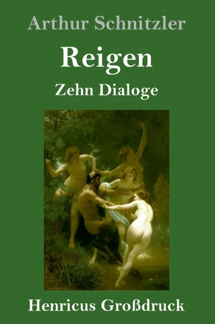 Reigen (Großdruck): Zehn Dialoge (German Edition)