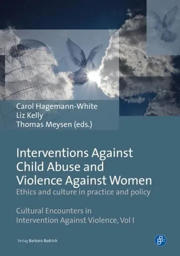 Interventions Against Child Abuse And Violence Against Women: Ethics And Culture In Practice And Policy (Cultural Encounters In Intervention Against Violence)