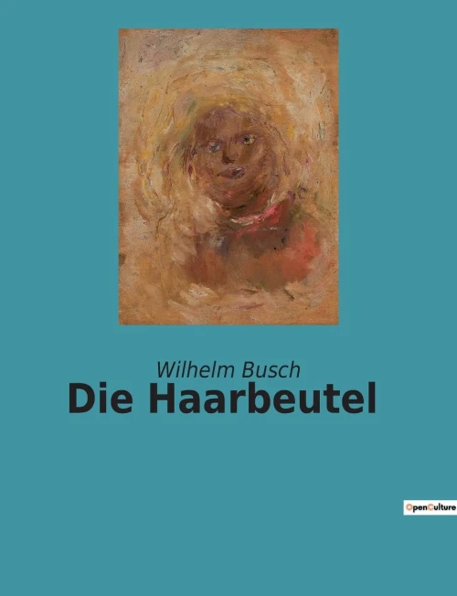 Die Haarbeutel (German Edition)