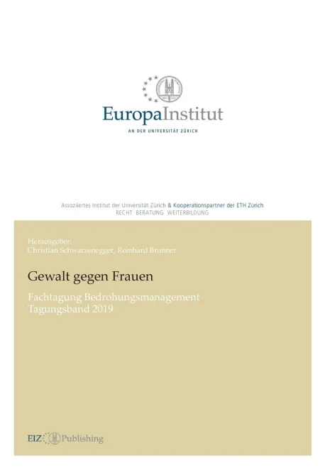 Gewalt Gegen Frauen: Fachtagung Bedrohungsmanagement - Tagungsband 2019 (German Edition)