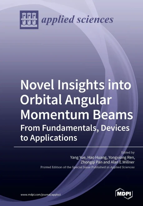 Novel Insights Into Orbital Angular Momentum Beams: From Fundamentals, Devices To Applications