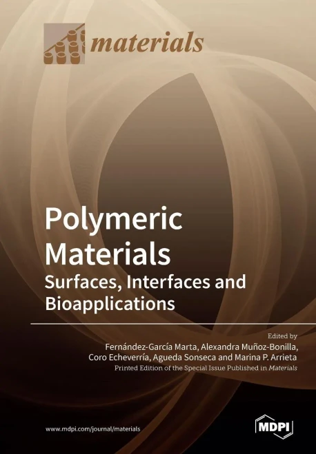 Polymeric Materials: Surfaces, Interfaces And Bioapplications