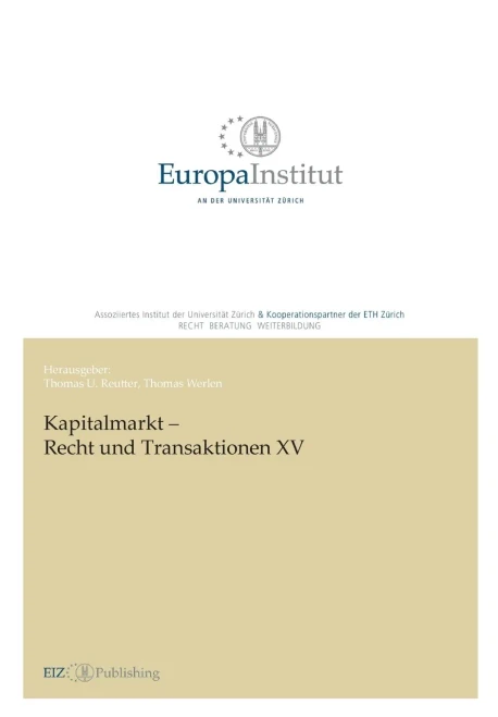 Kapitalmarkt - Recht Und Transaktionen Xv (German Edition)