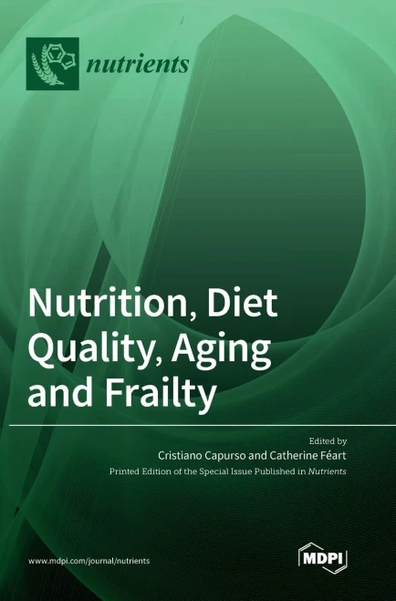 Nutrition, Diet Quality, Aging And Frailty