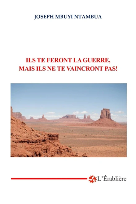 Ils Nous Feront La Guerre Mais Ne Vaincront Pas (French Edition)