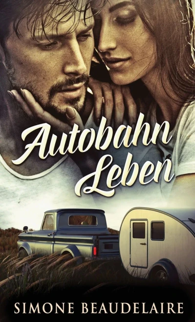 Autobahn Leben (German Edition)