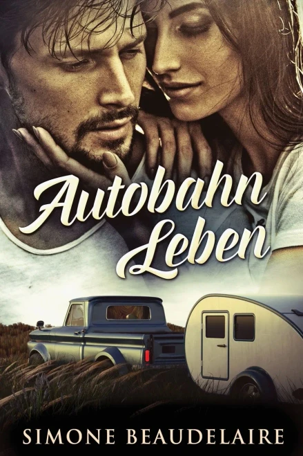 Autobahn Leben (German Edition)