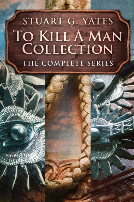 To Kill A Man Collection: The Complete Series