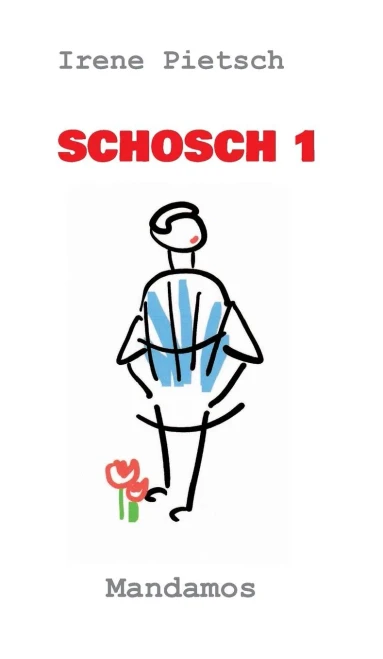 Schosch 1 (German Edition)