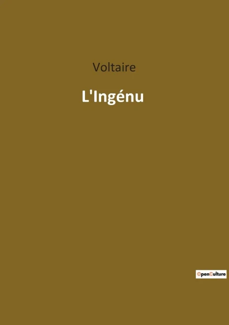 L'Ingénu (French Edition)