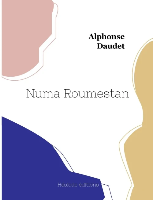 Numa Roumestan (French Edition)