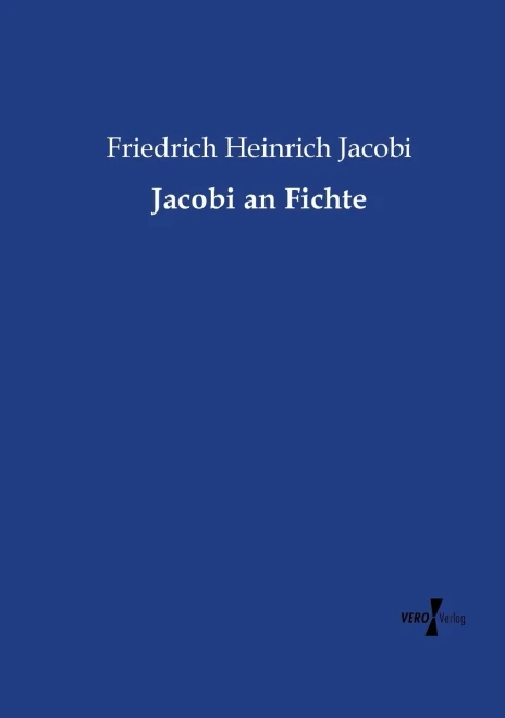 Jacobi An Fichte (German Edition)
