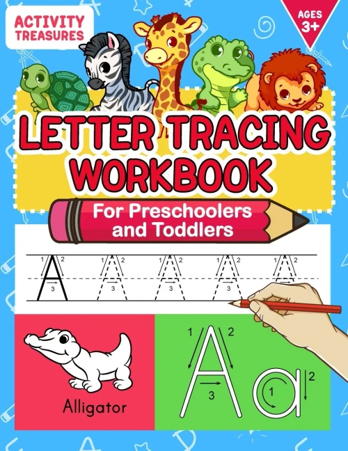 Letter Tracing Workbook For Preschoolers And Toddlers: A Fun Abc Practice Workbook To Learn The Alphabet For Preschoolers And Kindergarten Kids! Lots ... Practice And Letter Tracing For Ages 3-5