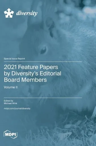 2021 Feature Papers by Diversity's Editorial Board Members : Volume II