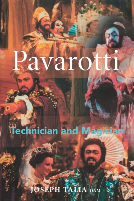 Pavarotti : Technician and Magician