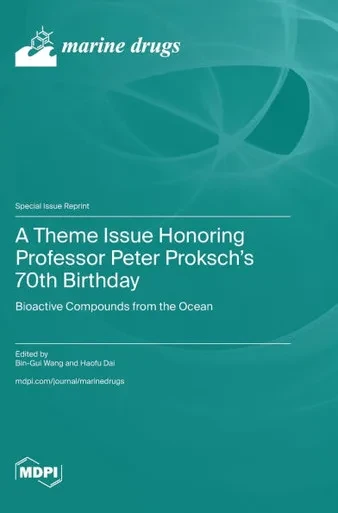 A Theme Issue Honoring Professor Peter Proksch's 70th Birthday : Bioactive Compounds from the Ocean