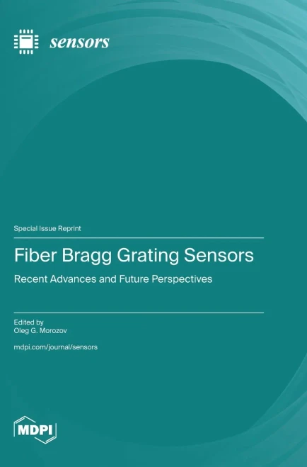 Fiber Bragg Grating Sensors : Recent Advances and Future Perspectives