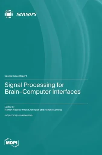 Signal Processing for Brain-Computer Interfaces