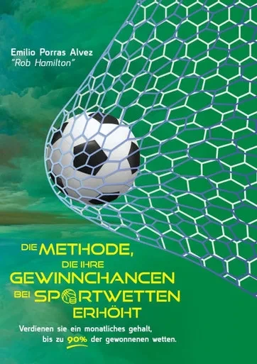 DIE METHODE, DIE IHRE GEWINNCHANCEN BEI SPORTWETTEN ERHÖHT. Verdienen Sie ein Monatliches Gehalt, Bis Zu 90 % der Gewonnenen Wetten : 20 Jahre Erfahrung Wetten Platzieren