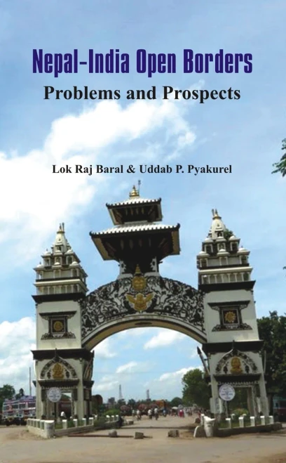 Nepal-India Open Border : Problems and Prospects