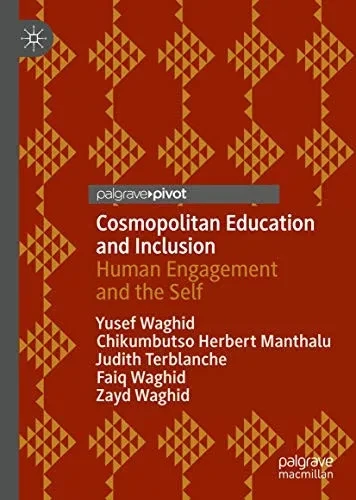 Cosmopolitan Education and Inclusion: Human Engagement and the Self
