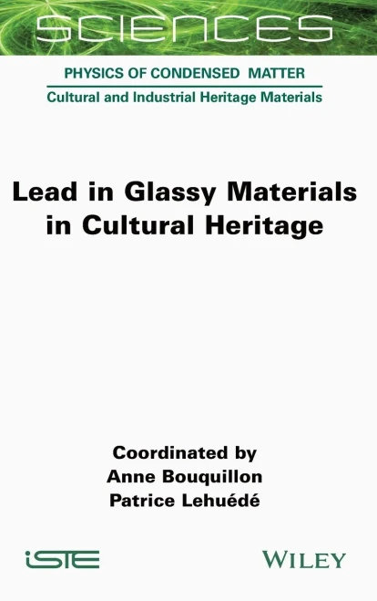 Lead in Glassy Materials in Cultural Heritage